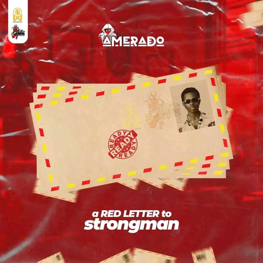 Download mp3:Amerado _ A red letter to Strongman
