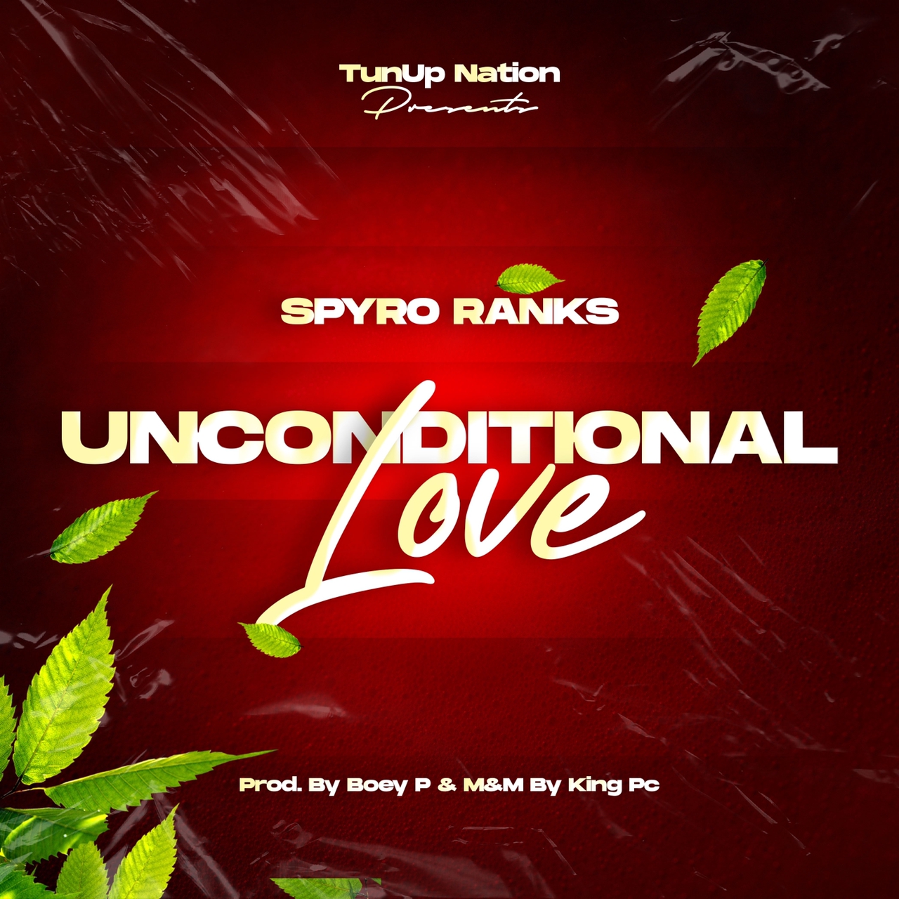 Download mp3:Spyro Ranks _ Unconditional love [ Prod by Boey p]