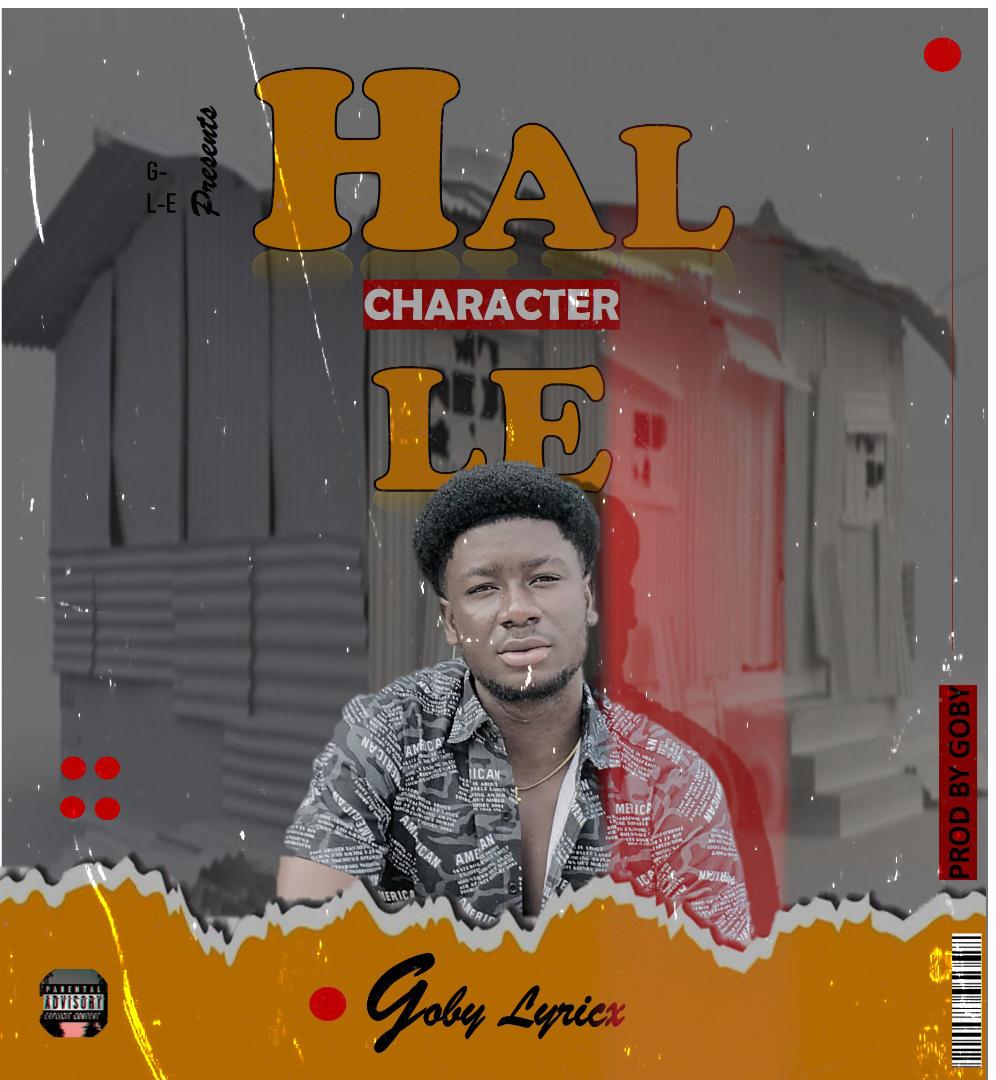 Download Mp3: Goby Lyrix _Hal’le(character)