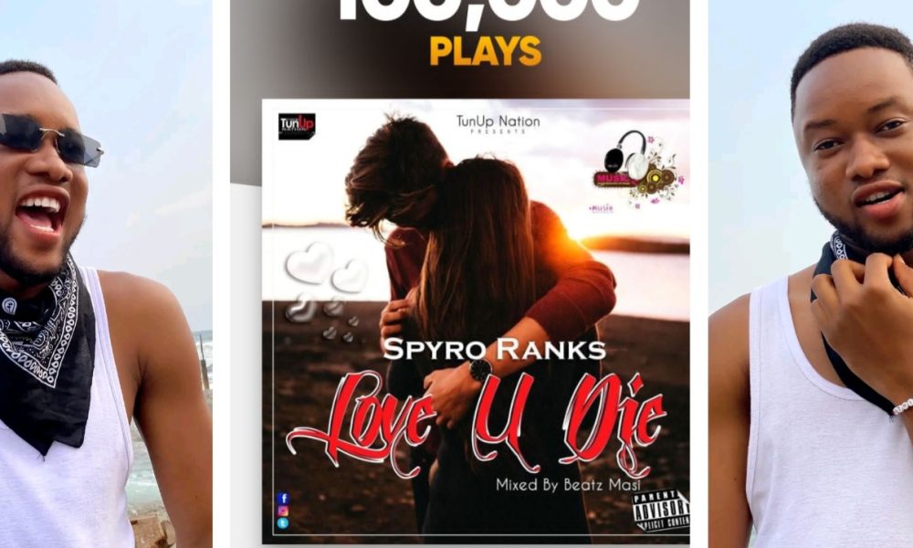 Spyro Ranks’ “Love u die” hits 100k streams on audiomack, a great milestone reached by the dancehall star
