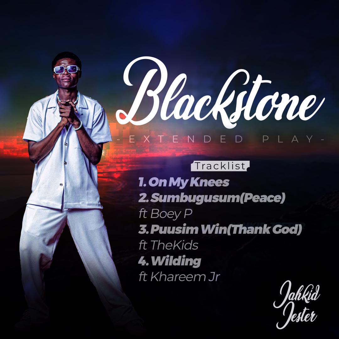 Jahkid Jester _ Blackstone Ep[Download Full Ep]